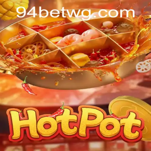 Descubra o Fascinante Mundo do Hotpot: Um Jogo de Estratégia e Sorte
